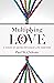 Multiplying Love: A Vision of United Methodist Life Together