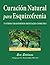 Curaci?n Natural Para Esquizofrenia by Eva Edelman