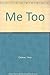 Me Too by Vera Cleaver (1973-10-01)