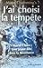 J'ai choisi la tempête. "Marie-Claire", une fille de la Résis... by Marie Chamming's