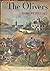 Rare Antique The Olivers [Hardcover] BRIGHT, Robert