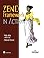 Zend Framework in Action by Rob Allen, Steven Brown (2009) Paperback
