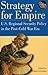 Strategy for Empire: U.S. Regional Security Policy in the PostDCold War Era (The World Beat Series) by Brian Loveman (2004-11-30)