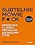 Subtelnie mowie F**k! Sprzeczna z logika metoda na szczesliwe zycie