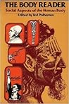 The Body Reader: Social Aspects of the Human Body