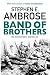 Band of Brothers by Stephen E Ambrose(2016-05-05)