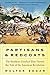 Partisans and Redcoats: The Southern Conflict That Turned the Tide of the American Revolution by Walter B. Edgar (2003-01-01)
