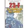 23 F: La Conjura De Los Necios