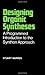 Designing Organic Syntheses: A Programmed Introduction to the Synthon Approach