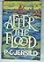 After the Flood by P. C. Jersild (1986-01-01)