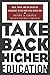 Take Back Higher Education: Race, Youth, and the Crisis of Democracy in the Post-Civil Rights Era by H. Giroux (2004-06-24)