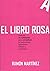 El libro rosa. Manual de ac...