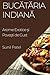 Bucătăria Indiană by Sunil Patel