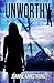 Unworthy: Marked to die. Raised to survive. (Volume 1) by Joanne Armstrong (2014-09-06)