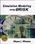 Simulation Modeling Using @RISK 1st (first) edition Text Only
