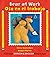 Bear at Work/Oso en el trabajo by Stella Blackstone (2012-08-01)