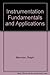 Instrumentation Fundamentals and Applications [4/13/1984] Ralph Morrison