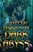 Dark Abyss by Kaitlyn O'Connor (2010-05-03)