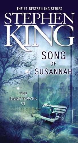By Stephen King: Song of Susannah