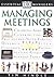 Essential Managers: Managing Meetings (DK Essential Managers) by Robert Heller (1999-03-03)