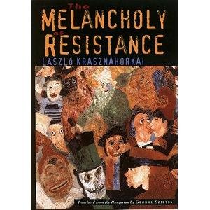 the_melancholy_of_resistance