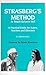Strasberg's Method as Taught by Lorrie Hull by S. Loraine Hull (1985-09-01)