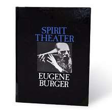 Spirit Theater by Eugene Burger (Unknown Binding)