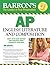 Barron's AP English Literature and Composition by Ehrenhaft Ed.D., George (February 1, 2010) Paperback 3