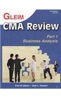 Gleim's CMA Review: Business Analysis