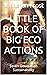Little Book of Big Eco Acti...