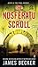 [(The Nosferatu Scroll)] [By (author) James Becker] published on (February, 2012)