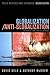 Globalization / Anti-Globalization: Beyond the Great Divide by Held, David, McGrew, Anthony (November 19, 2007) Paperback