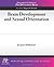 Brain Development and Sexual Orientation (Colloquium Series on the Developing Brain) by Balthazart, Jacques (2012) Paperback