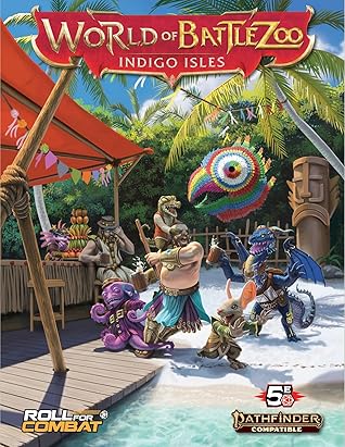 World of Battlezoo: Indigo Isles (Pathfinder 2e)