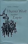 Virginia Woolf Against Empire