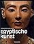 Egyptische kunst by Rainer Hagen