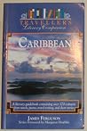 Traveller's Literary Companion to Caribbean Traveller's Literary Companion to Caribbean