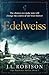 Edelweiss by J.L. Robison