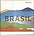 Brasil: terra de todas as c...