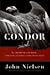 Condor (06) by Nielsen, John [Hardcover (2006)] by John Nielsen