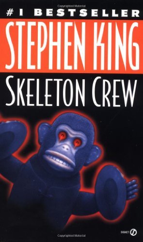 By Stephen King - Skeleton Crew