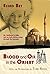 Blood and Oil in the Orient Paperback January 20, 2008
