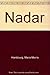 Nadar by Maria Morris Hambourg (1995-03-02)