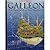 Galleon: The Great Ships of...