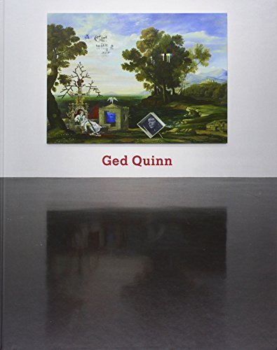 Ged Quinn: From the World Ash to the Goethe Oak by Stephen Snoddy (2013-07-09)