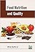 Food Nutrition and Quality