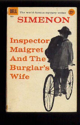 Inspector Maigret and the Burglar's Wife