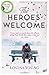 The Heroes' Welcome by Loui...