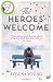 The Heroes' Welcome by Louisa Young (9-Apr-2015) Paperback