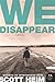 We Disappear (P.S.) by Scott Heim (1-Mar-2008) Paperback